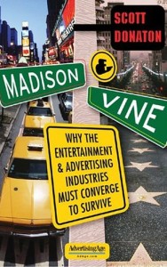 Madison & Vine, bok av Scott Donaton